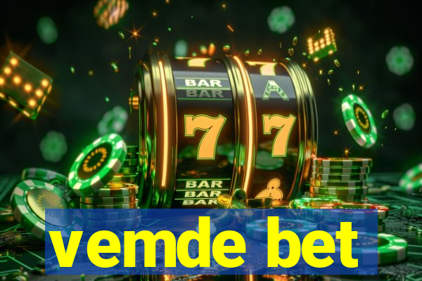 vemde bet