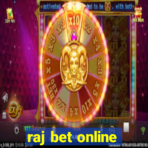 raj bet online