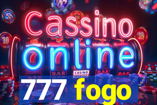 777 fogo