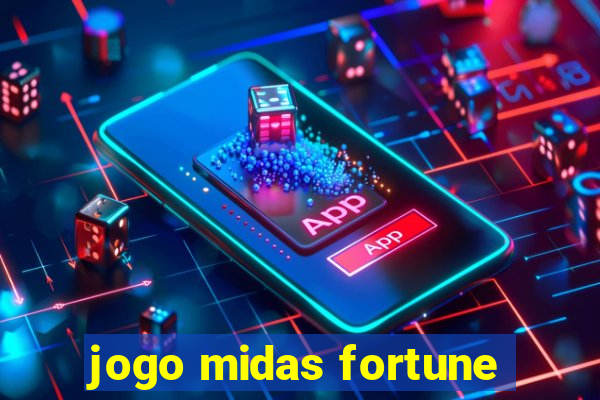 jogo midas fortune