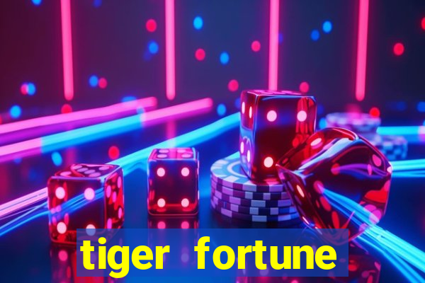 tiger fortune plataforma nova