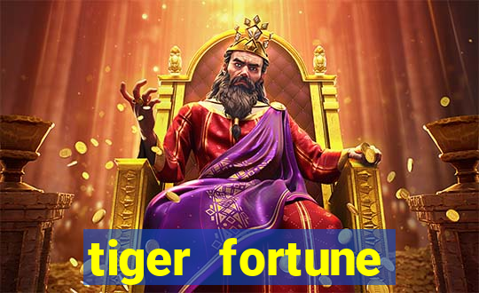 tiger fortune plataforma nova