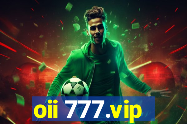 oii 777.vip