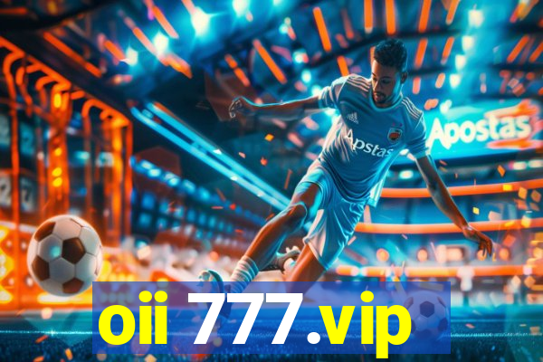 oii 777.vip