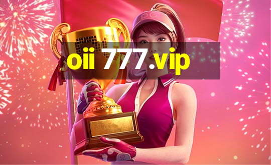 oii 777.vip