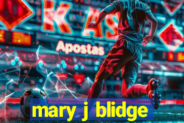 mary j blidge