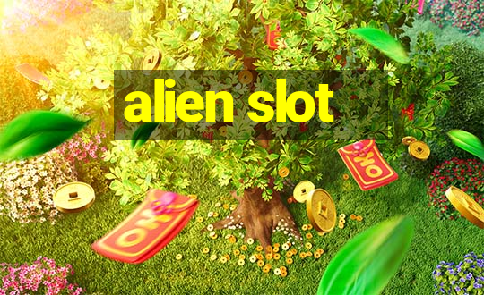 alien slot