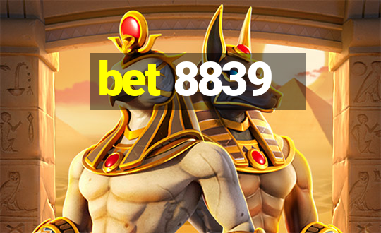 bet 8839