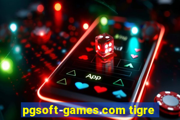 pgsoft-games.com tigre