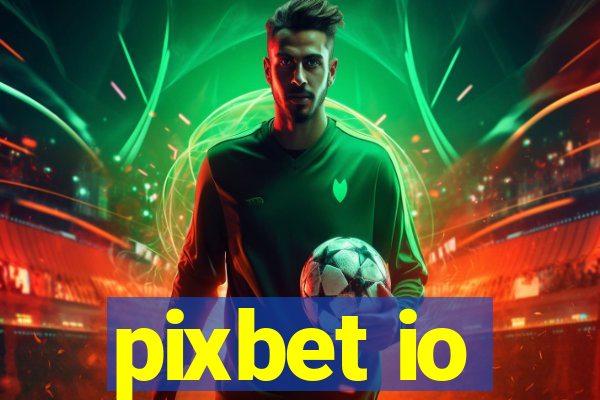 pixbet io