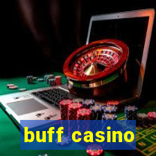 buff casino