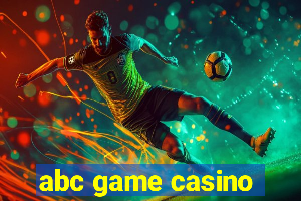 abc game casino