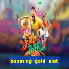 booming gold slot free play