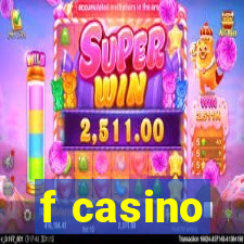 f casino