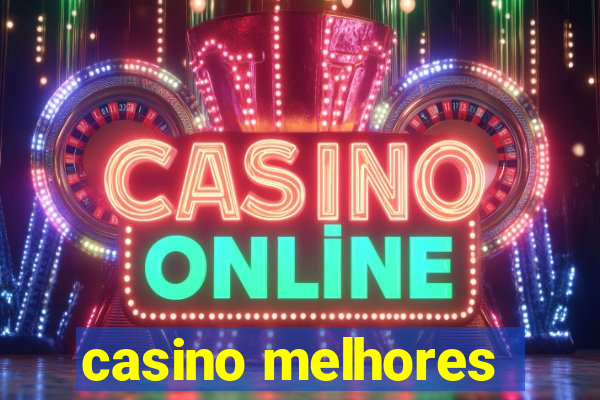 casino melhores