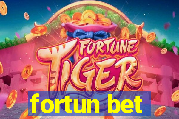 fortun bet