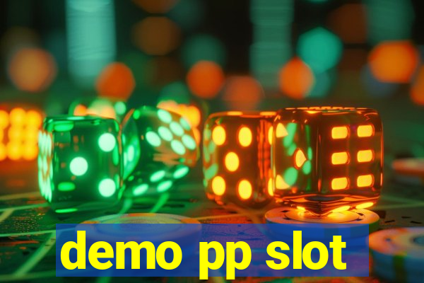 demo pp slot