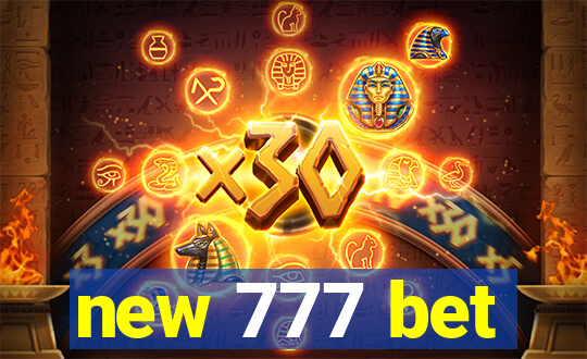 new 777 bet