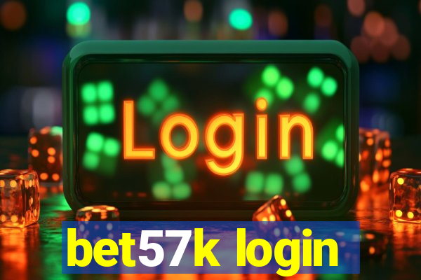 bet57k login