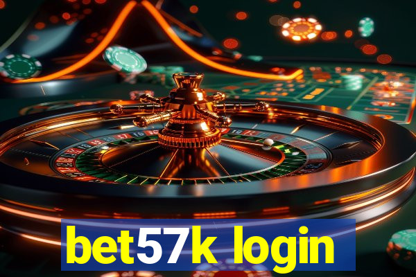 bet57k login