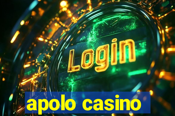 apolo casino