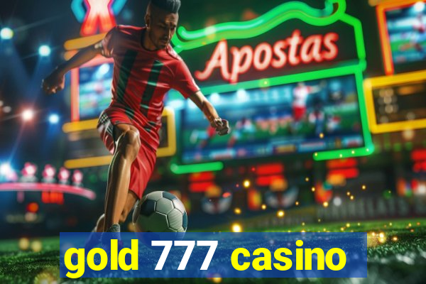 gold 777 casino