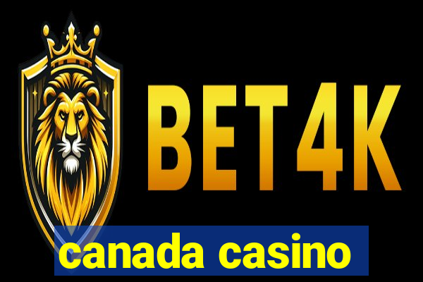 canada casino