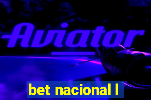 bet nacional l