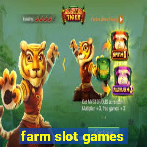 farm slot games