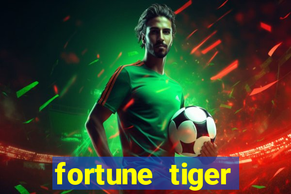 fortune tiger pagando no cadastro