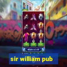 sir william pub