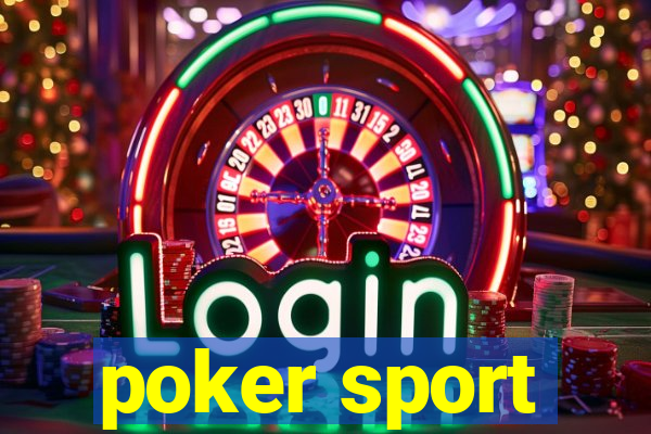 poker sport