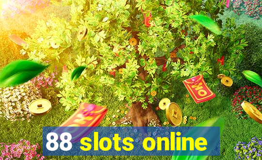 88 slots online