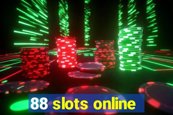 88 slots online