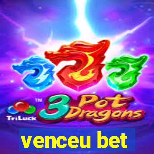 venceu bet