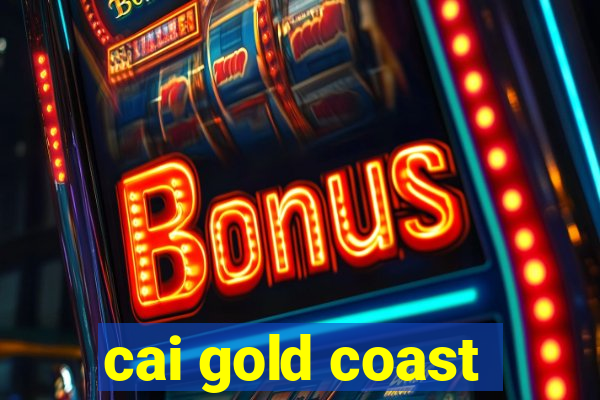 cai gold coast