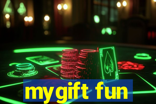 mygift fun