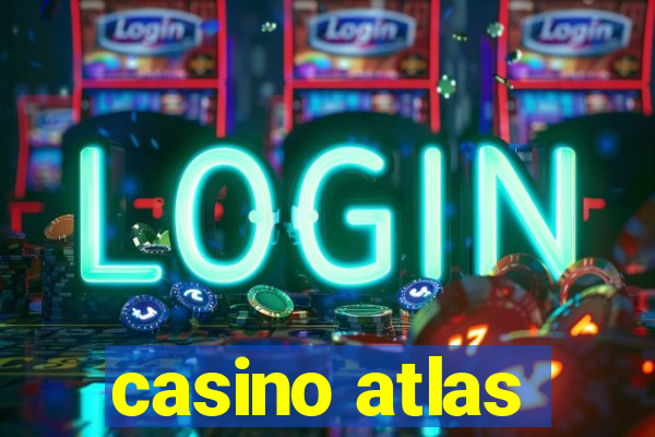 casino atlas