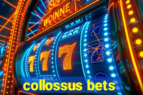 collossus bets