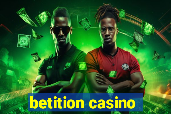 betition casino