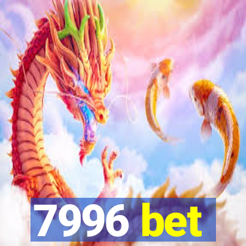 7996 bet