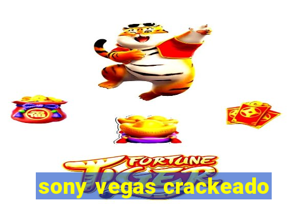 sony vegas crackeado