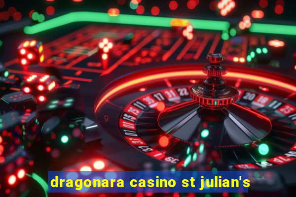 dragonara casino st julian's