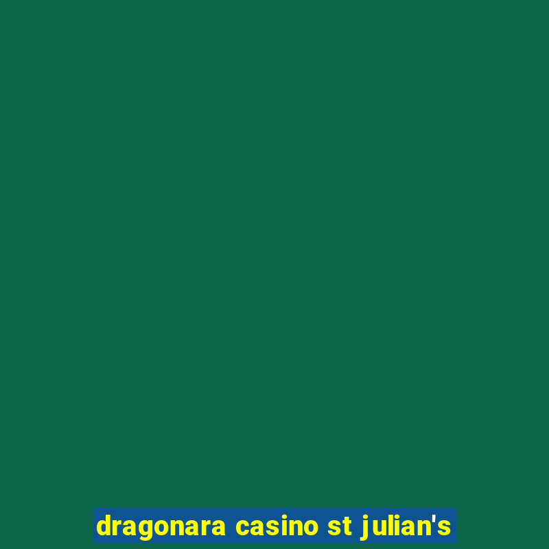 dragonara casino st julian's