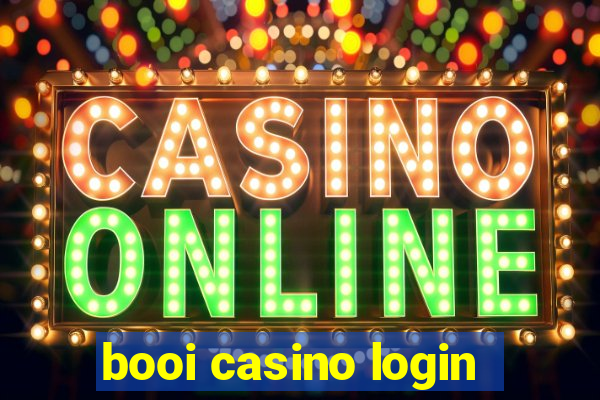 booi casino login