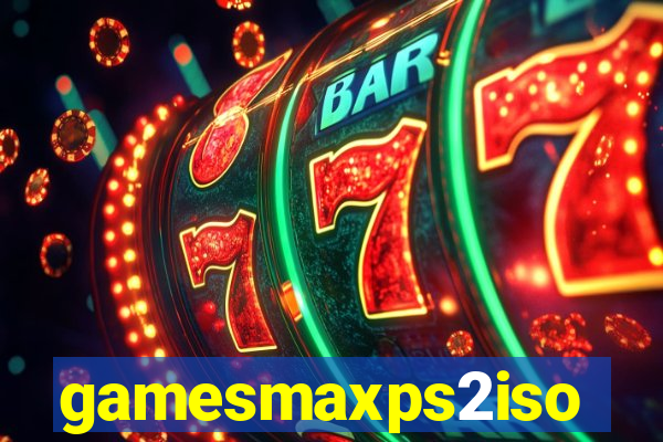 gamesmaxps2iso