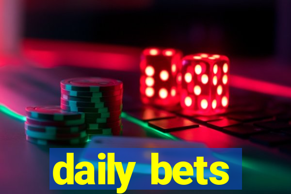 daily bets