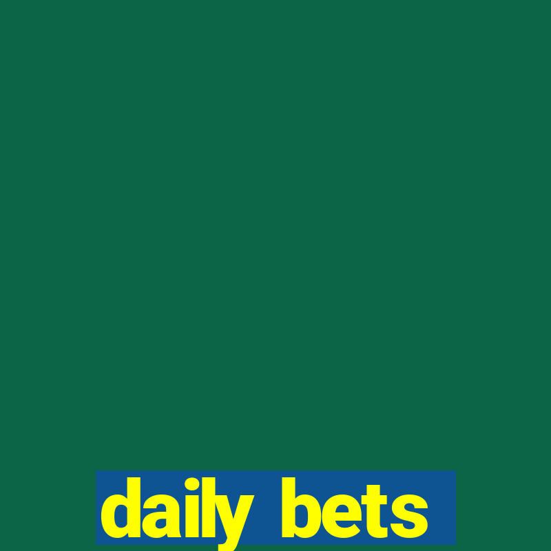 daily bets