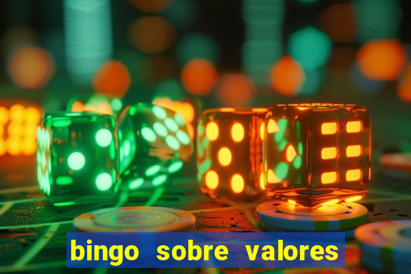 bingo sobre valores para imprimir