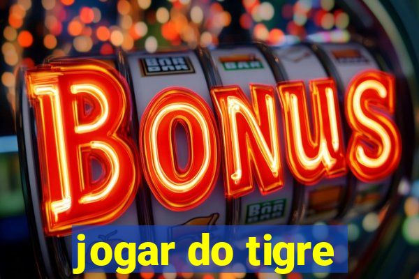 jogar do tigre